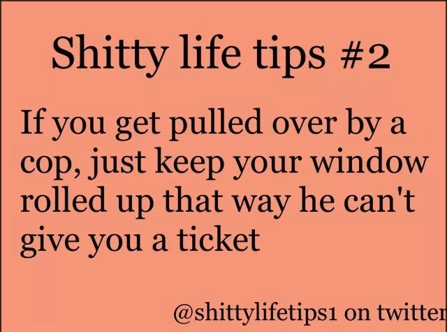 Shitty life tips - meme