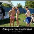 aunque cruces los brazos