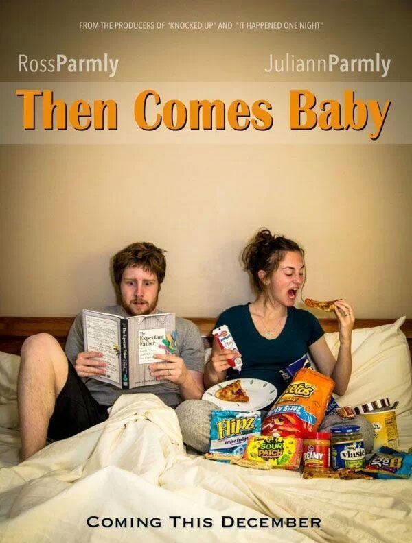 This is the best way to announce that you're having a baby... - meme