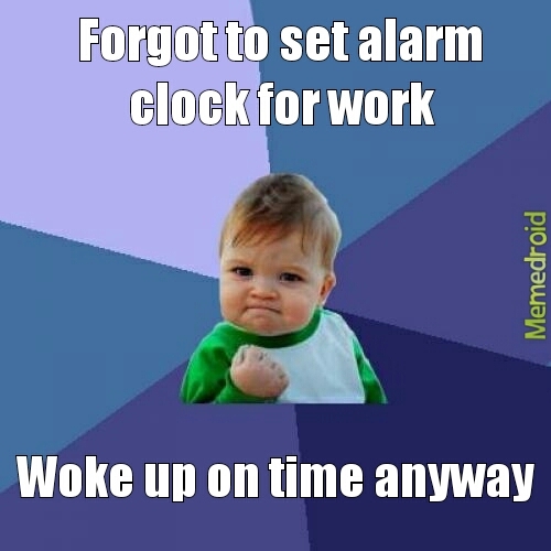Ever use Metal for your alarm? - meme