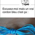 Cordon bleu ...