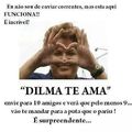 Corrente  da Dilma !!!