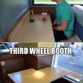 Forever alone booth wins