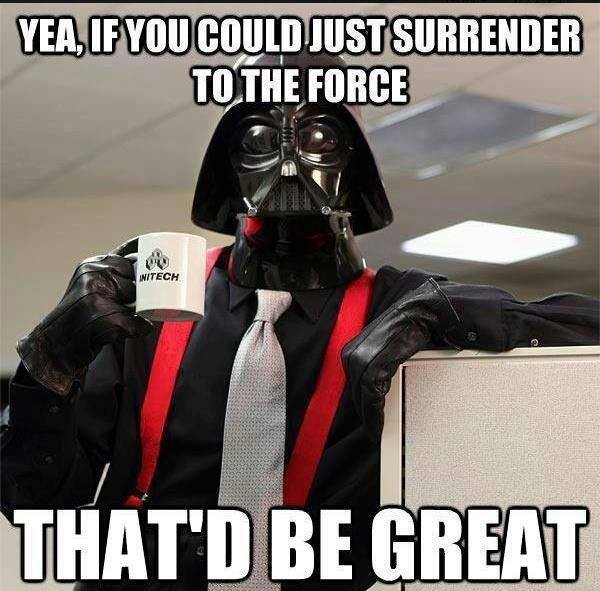 Vader, like your boss - meme