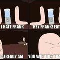 fuck you frank