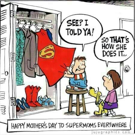 Happy Mothers day to all the supermoms - meme