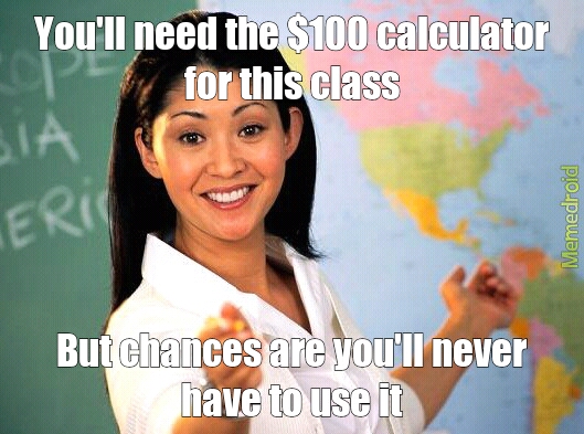 Teachers: costly trolls... - meme