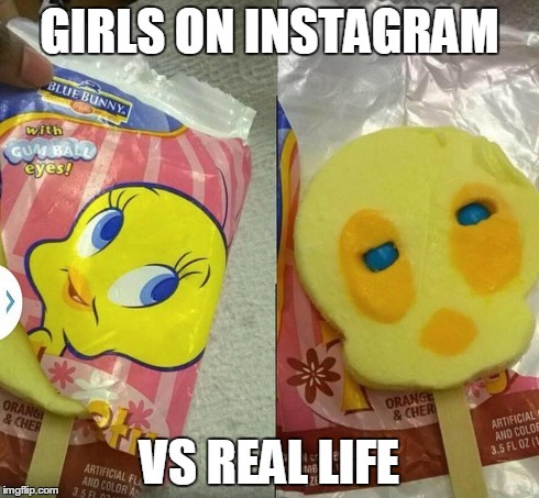 Girls on Instagram vs Real Life - meme