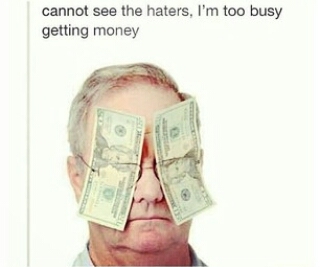 All I see is dollar signs $$$ - meme