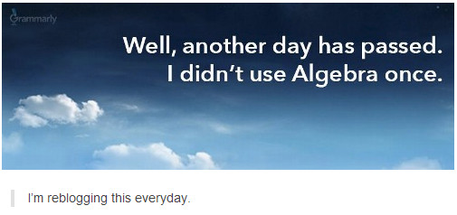 Algebra... Not Even Once... - meme