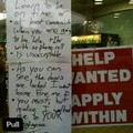 The help wanted sign was a nice touch
