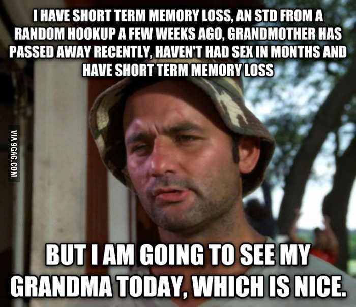 Short term memory loss - meme