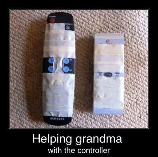 I think grandma is just lazy. - meme