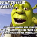 Backwards Shrek