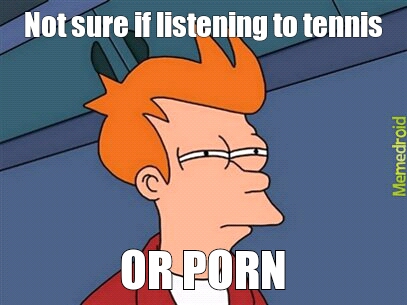 Tennis - meme
