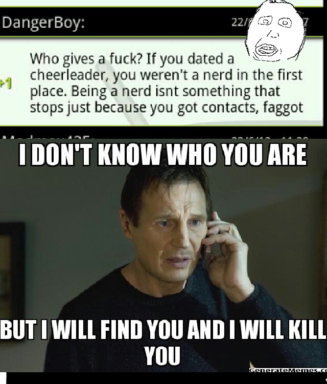 i will find you and i will kill you meme