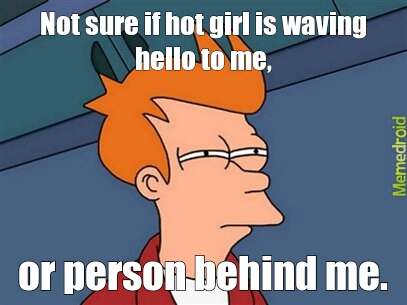 Hot girl - meme