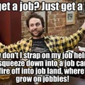 gettin jobs in job land