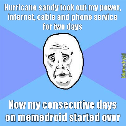 fuck you hurricane sandy! - meme