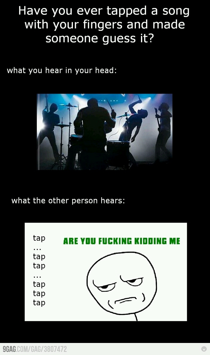 tap tap ... tap - Meme by Nexus0ne :) Memedroid