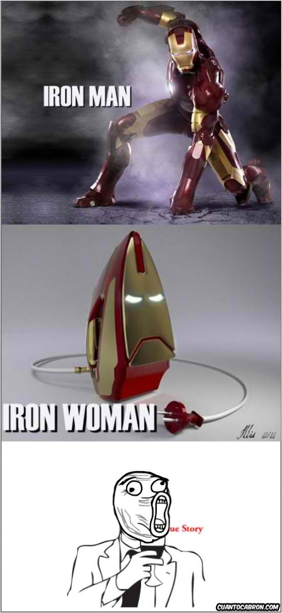iron woman XD.