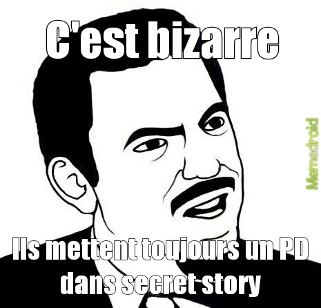 Secret story - meme
