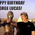 happy birthday to the man that brought us star wars and indiana jones