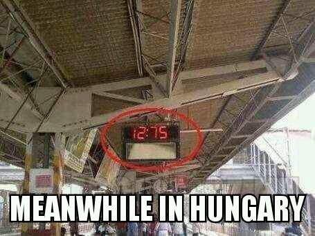Meanwhile in Hungary - meme