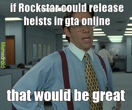 Rockstar damn you! - meme