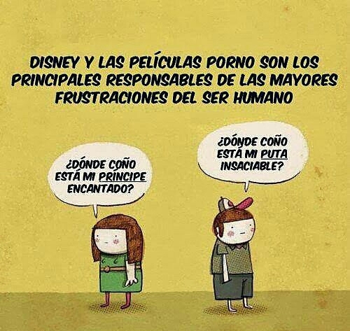 Culpa del Porno y Disney - Meme by its_trollgirl :) Memedroid