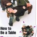 how to be a table