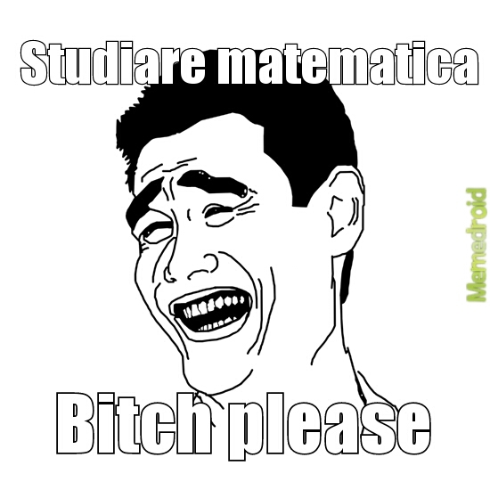 odio la matematica e voi? - meme