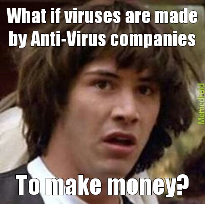 The truth about viruses - meme