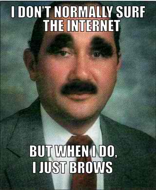 May eye brows your computer? - meme