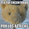 Pobre Ted ._.