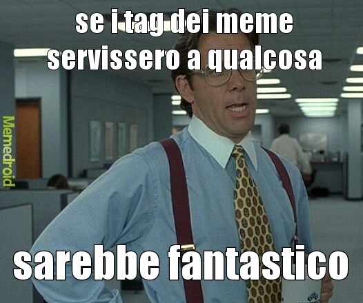 che servonoooo - meme