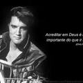 concordo com o Elvis Presley
