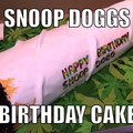Snoop Doggs Birthday Cake