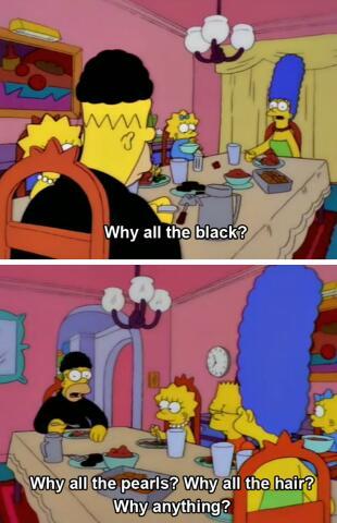 You don't understand me Marge.  GAHL! - meme