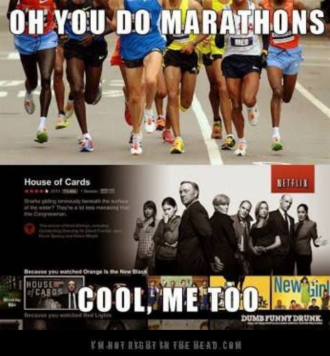 i do marathons too - meme