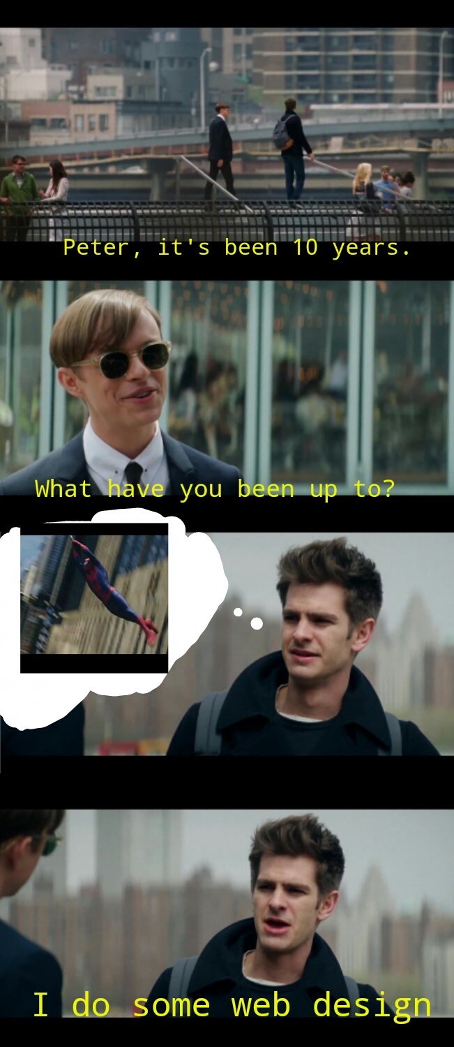 I see what you did there, Spidey. - meme