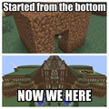 Started from the bottom