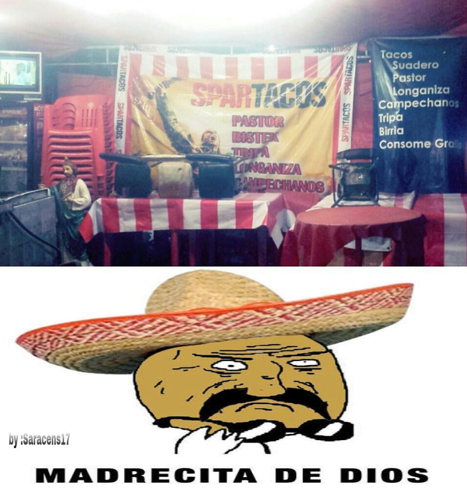 mother of tacos - meme