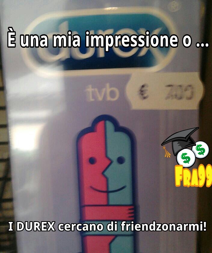 friendzone level: Durex - meme