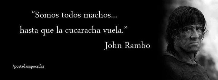 Palabras reales de John Rambo... - meme