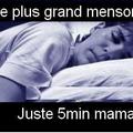 oh oui...chaques matins...